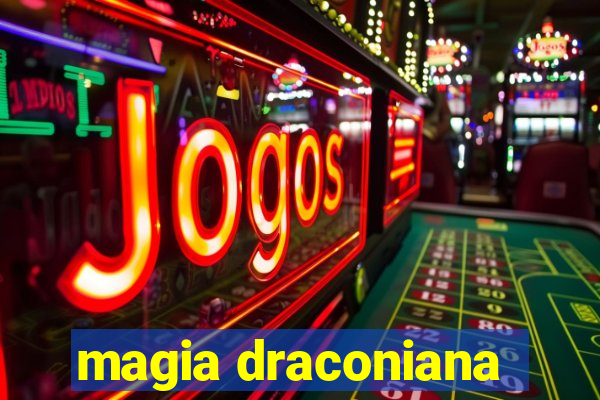 magia draconiana